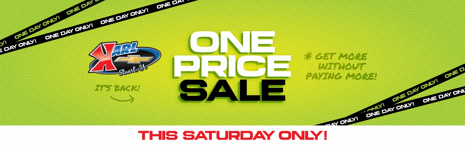 ONE PRICE SALE THIS SATURDAY AT NAME#